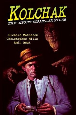 Cover of Kolchak: The Night Strangler Files