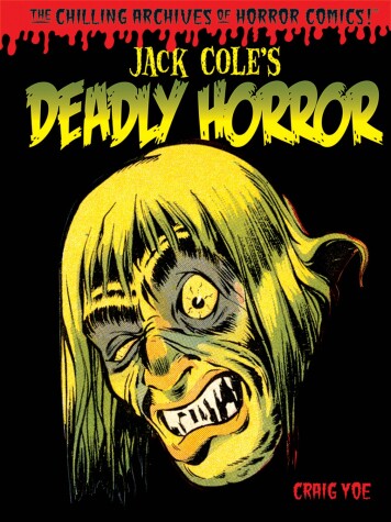 Book cover for Jack Cole's Deadly Horror