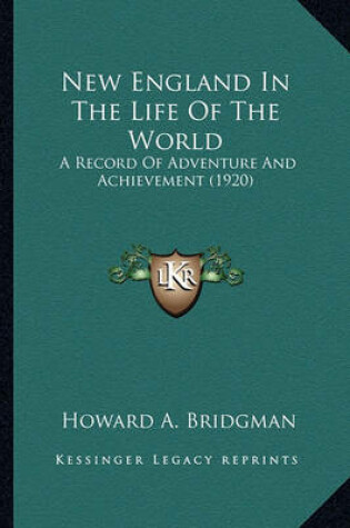 Cover of New England in the Life of the World New England in the Life of the World