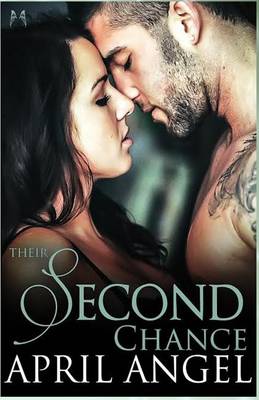 Their Second Chance by Milly Taiden, April Angel