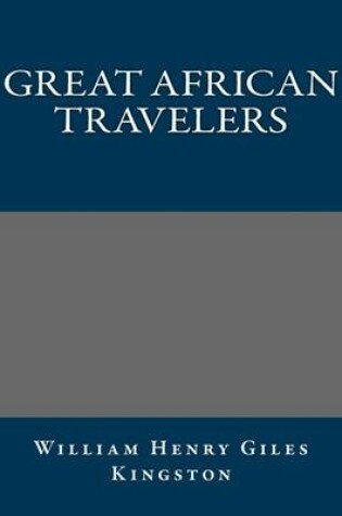 Cover of Great African Travelers