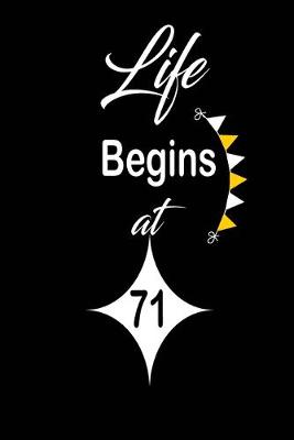 Book cover for Life Begins at 71