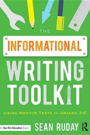 Cover of The Informational Writing Toolkit