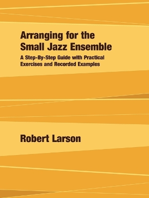 Book cover for Arranging for the Small Jazz Ensemble