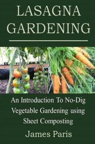 Cover of Lasagna Gardening