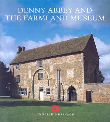 Book cover for Denny Abbey and the Farmland Museum