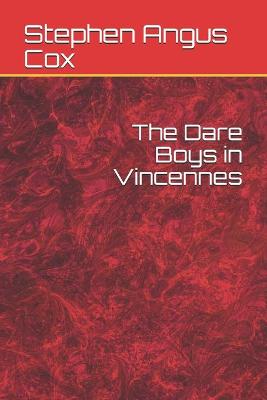 Book cover for The Dare Boys in Vincennes