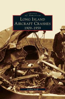 Book cover for Long Island Aircraft Crashes