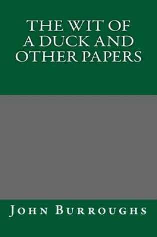 Cover of The Wit of a Duck and Other Papers