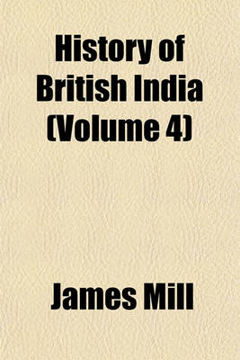 Book cover for History of British India (Volume 4)