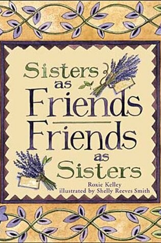 Cover of Sisters as Friends, Friends as Sisters