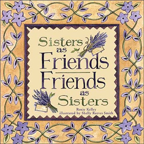 Book cover for Sisters as Friends, Friends as Sisters