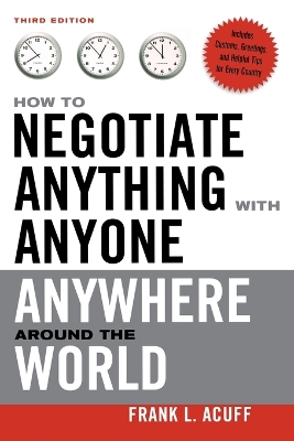 Book cover for How to Negotiate Anything with Anyone Anywhere Around the World