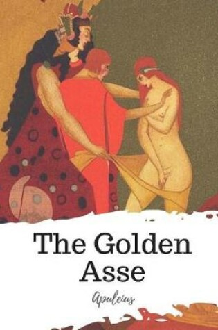 Cover of The Golden Asse