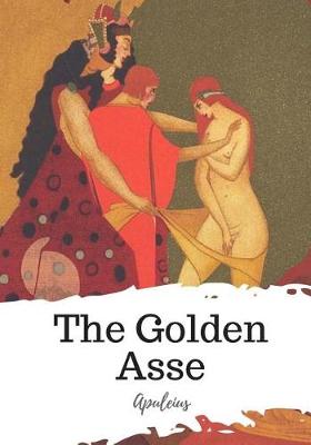 Book cover for The Golden Asse