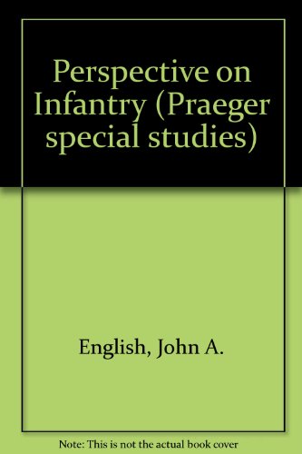 Book cover for Perspective on Infantry