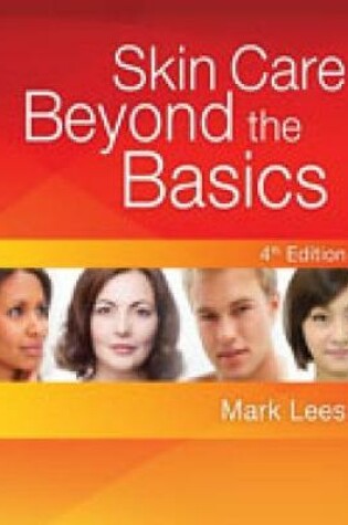 Cover of Skin Care: Beyond The Basics