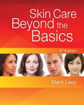 Book cover for Skin Care: Beyond The Basics