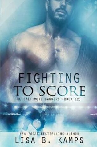 Cover of Fighting to Score