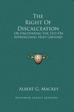 Cover of The Right of Discalceation