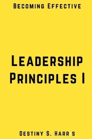 Cover of Leadership Principles I