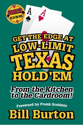 Book cover for Get the Edge At Low-Limit Texas Hold'em