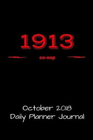 Cover of 1913 Oo-Oop October 2018 Daily Planner Journal