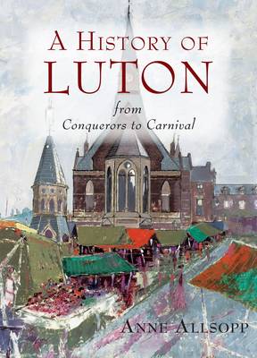 Book cover for A History of Luton