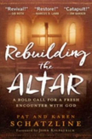 Cover of Rebuilding the Altar