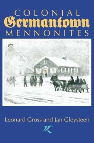 Cover of Colonial Germantown Mennonites