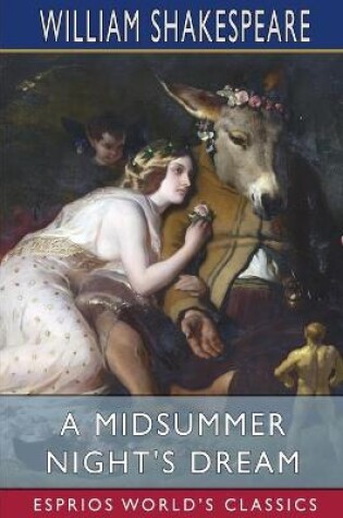 Cover of A Midsummer Night's Dream (Esprios Classics)