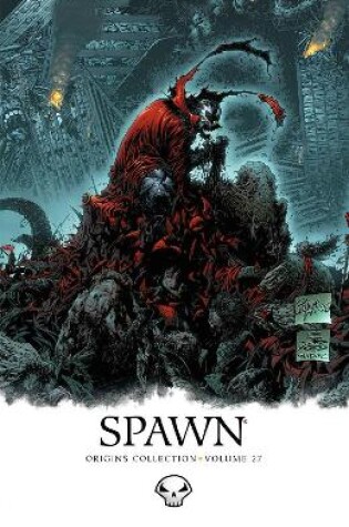 Cover of Spawn Origins, Volume 27