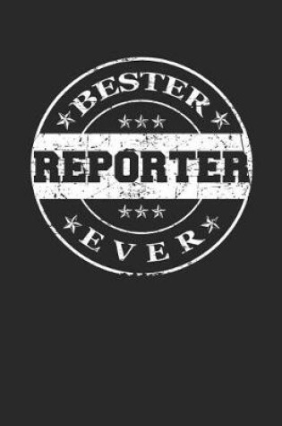 Cover of Bester Reporter Ever