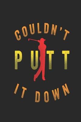 Book cover for Couldn't Putt It Down