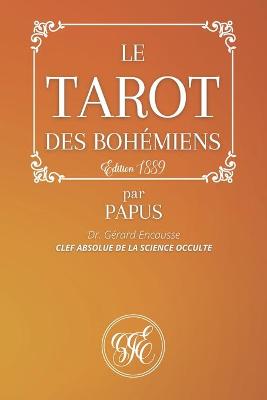 Book cover for Le Tarot Des Bohemiens