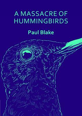 Book cover for A Massacre of Hummingbirds