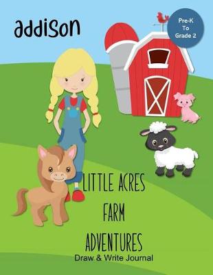Book cover for Addison Little Acres Farm Adventures