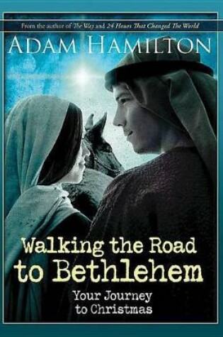 Cover of Walking the Road to Bethlehem