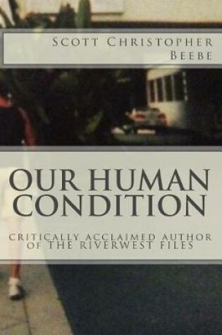 Cover of Our Human Condition