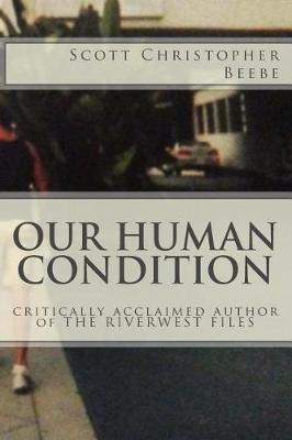 Book cover for Our Human Condition