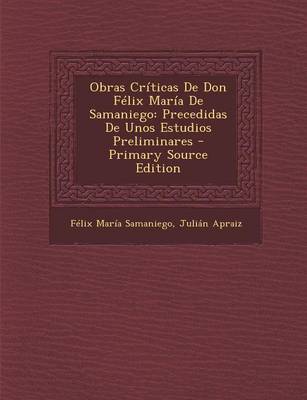 Book cover for Obras Criticas de Don Felix Maria de Samaniego