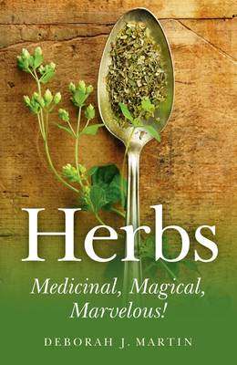 Book cover for Herbs: Medicinal, Magical, Marvelous!
