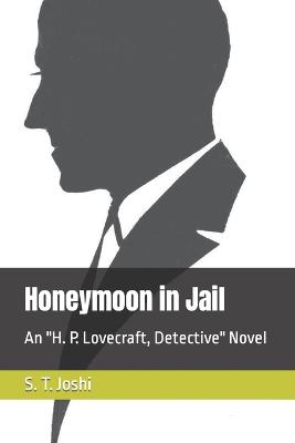 Book cover for Honeymoon in Jail