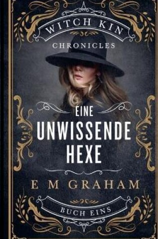 Cover of Eine Unwissende Hexe