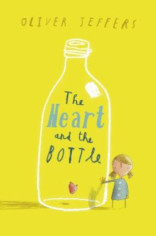 Cover of The Heart and the Bottle