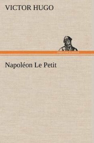 Cover of Napoléon Le Petit