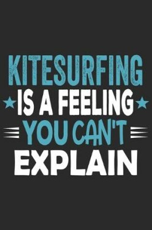 Cover of Kitesurfing Is A Feeling You Can't Explain