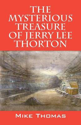 Book cover for The Mysterious Treasure of Jerry Lee Thorton