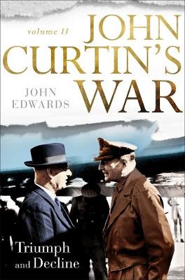 Book cover for John Curtin's War Volume II