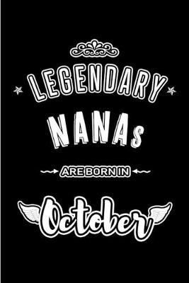 Book cover for Legendary Nanas are born in October